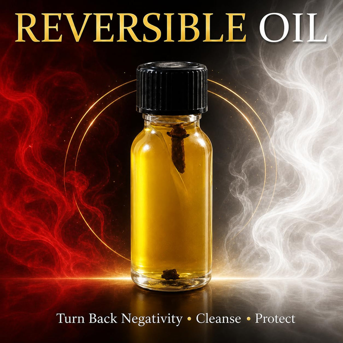 Reversible Spiritual Oil – Return Negative Energy, Protection & Cleansing Ritual Oil – Mada Supreme Botanica